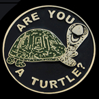 Are you a TURTLE? ~  Lapel Pin